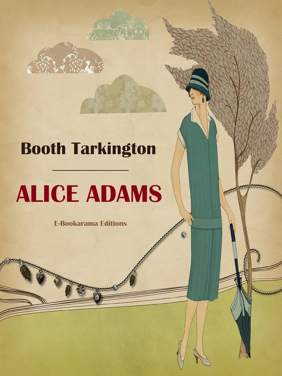 Alice Adams by Booth Tarkington